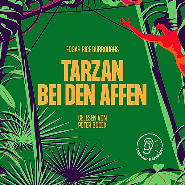 Tarzan - 1 - Tarzan bei den Affen, Edgar Rice Burroughs