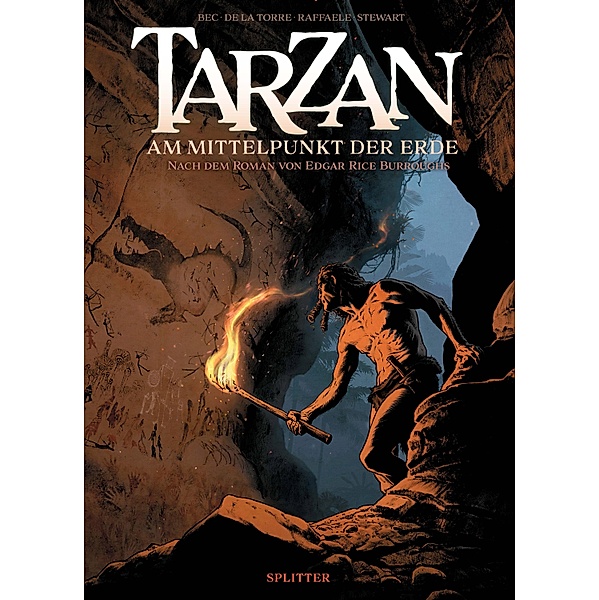 Tarzan - Am Mittelpunkt der Erde / Tarzan Bd.2, Christophe Bec, Edgar Rice Burroughs