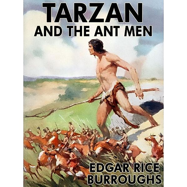 Tarzan and the Ant Men / Wildside Press, Edgar Rice Burroughs