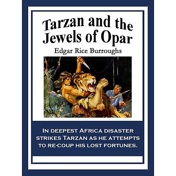 Tarzan and the Jewels of Opar / Wilder Publications, Edgar Rice Burroughs