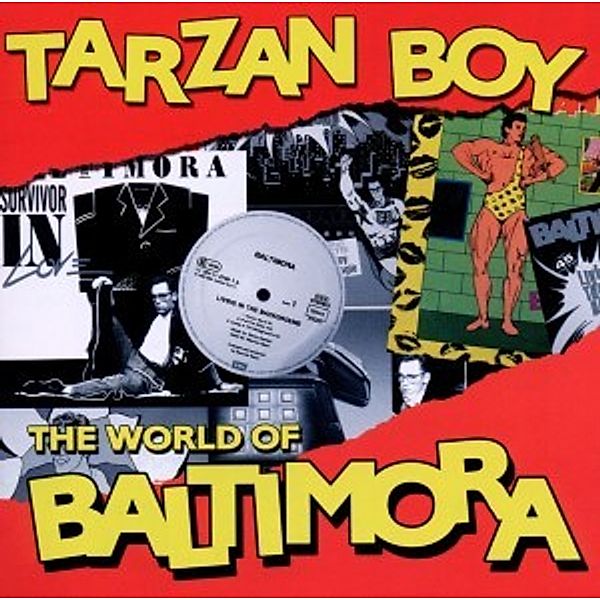 Tarzan Boy: The World Of Baltimora, Baltimora