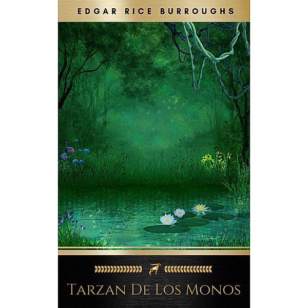 Tarzán de los monos, Edgar Rice Burroughs