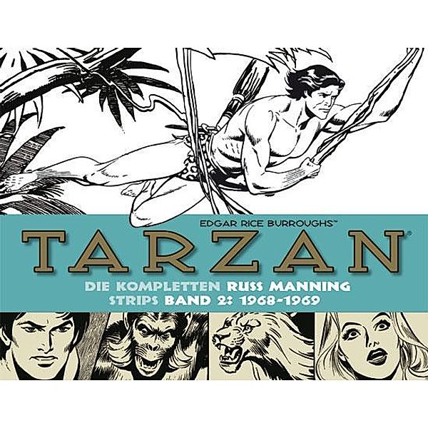Tarzan: Die kompletten Russ Manning Strips, Edgar Rice Burroughs