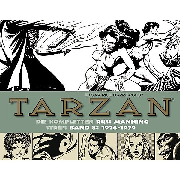 Tarzan: Die kompletten Russ Manning Strips.Bd.8, Edgar Rice Burroughs