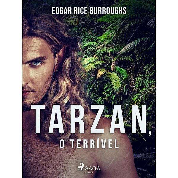 Tarzan, o terrível / Clássicos, Edgar Rice Burroughs