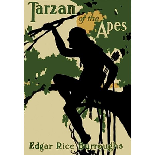 Tarzan of the Apes / Tarzan Bd.1, Edgar Rice Burroughs