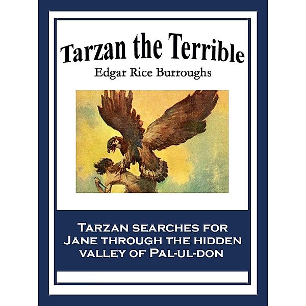 Tarzan the Terrible / Wilder Publications, Edgar Rice Burroughs