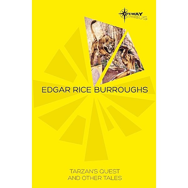 Tarzan's Quest and Other Tales, Edgar Rice Burroughs