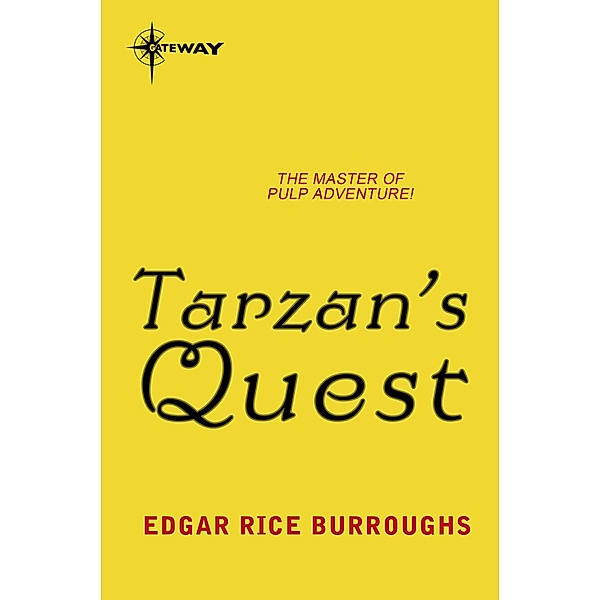 Tarzan's Quest / Gateway, Edgar Rice Burroughs