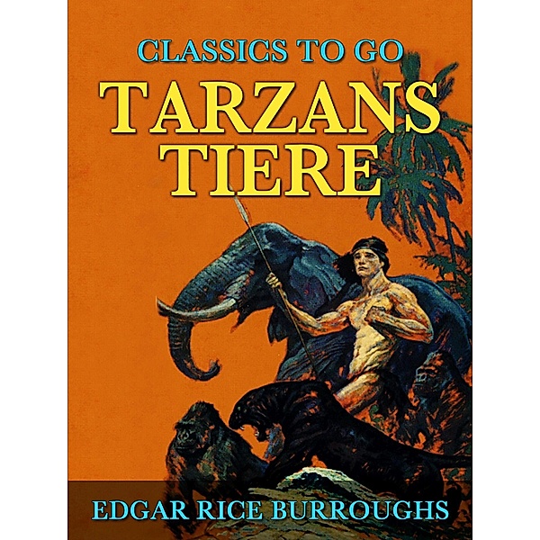 Tarzans Tiere, Edgar Rice Burroughs