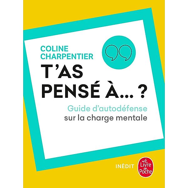 T'as pensé à ? / Documents, Coline Charpentier