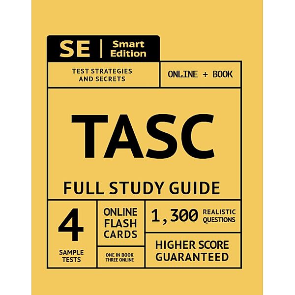 TASC Full Study Guide / Smart Edition Media