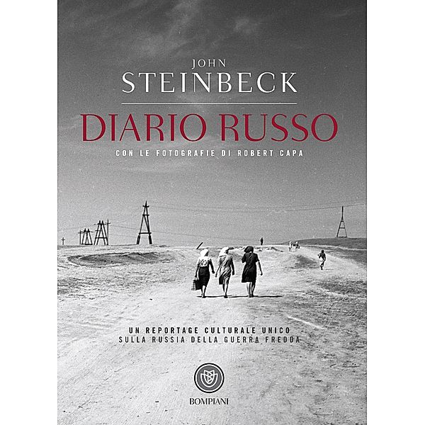 Tascabili narrativa - Bompiani: Diario russo, John Steinbeck