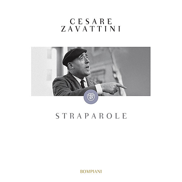 Tascabili narrativa - Bompiani: Straparole, Cesare Zavattini