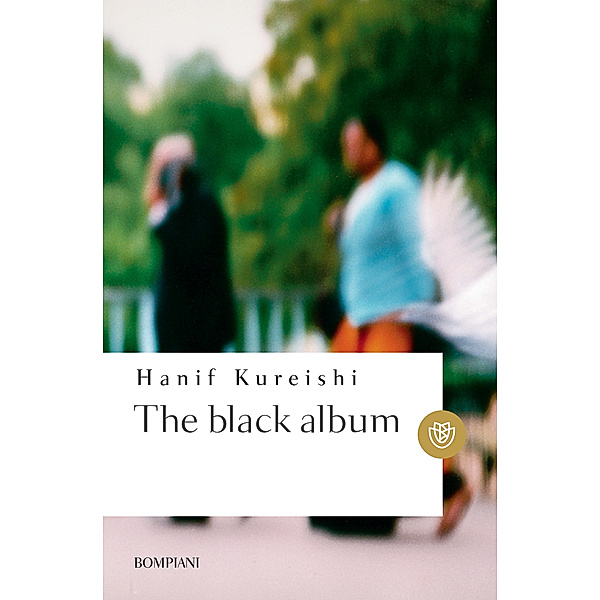 Tascabili narrativa - Bompiani: The Black Album (edizione italiana), Hanif Kureishi