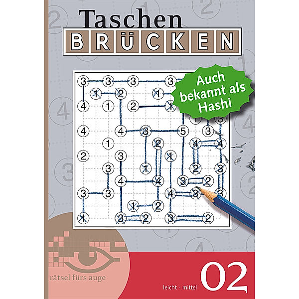 Taschen-Brücken Taschenbuch / Taschen-Brücken, Auch bekannt als Hashi.Bd.2, Conceptis Puzzles