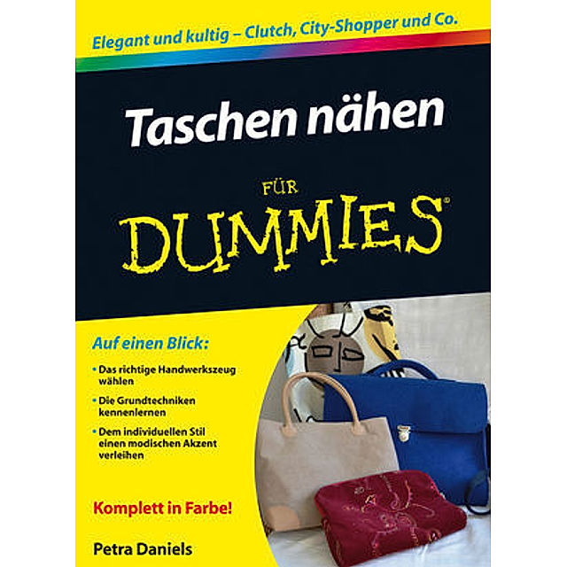 Taschen nähen für Dummies Buch versandkostenfrei bei Weltbild.de