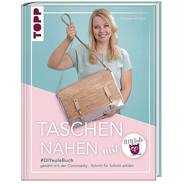 Taschen nähen mit DIY Eule, Nastasia Mohren