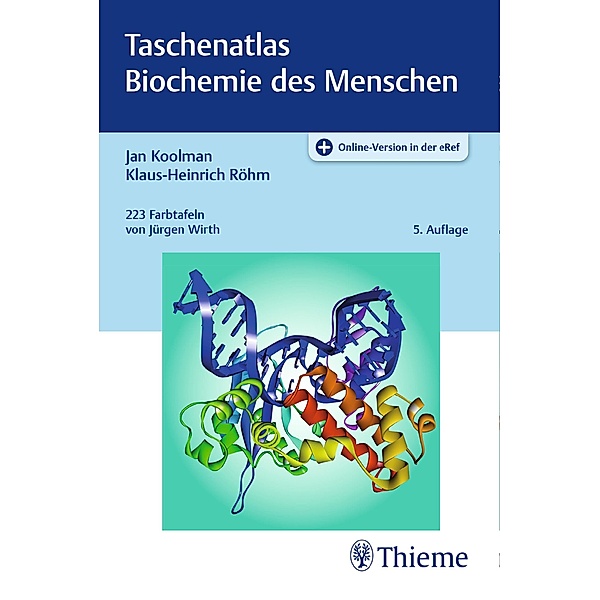 Taschenatlas Biochemie des Menschen, Jan Koolman, Klaus-Heinrich Röhm