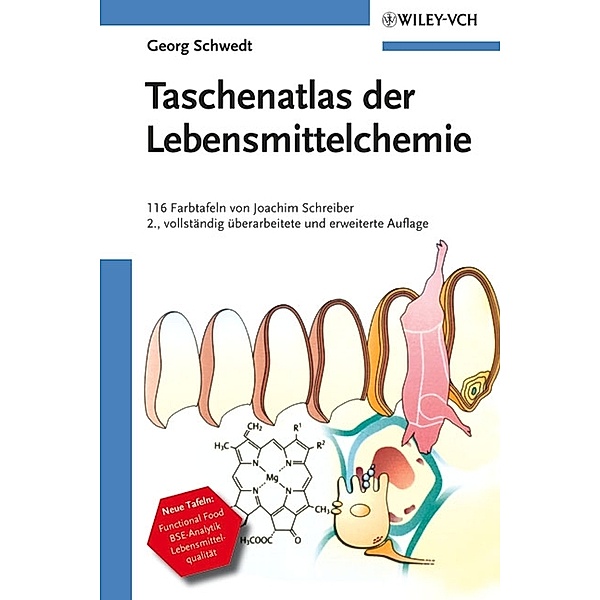 Taschenatlas der Lebensmittelchemie, Georg Schwedt
