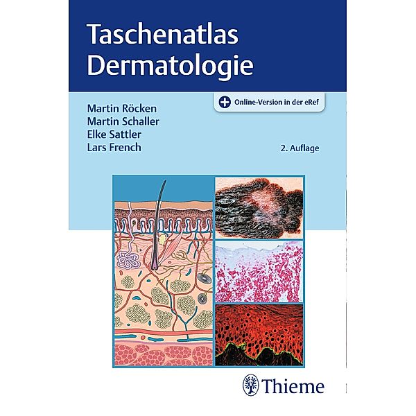 Taschenatlas Dermatologie, Martin Röcken, Martin Schaller, Elke Sattler, Lars French