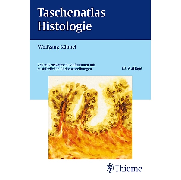 Taschenatlas Histologie, Wolfgang Kühnel