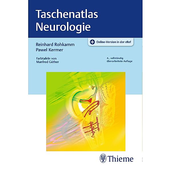 Taschenatlas Neurologie, Reinhard Rohkamm, Pawel Kermer