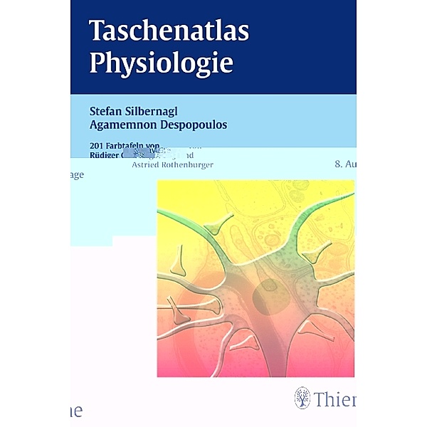 Taschenatlas Physiologie, Stefan Silbernagl