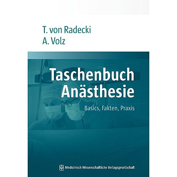 Taschenbuch Anästhesie, Tobias von Radecki, Andreas Volz