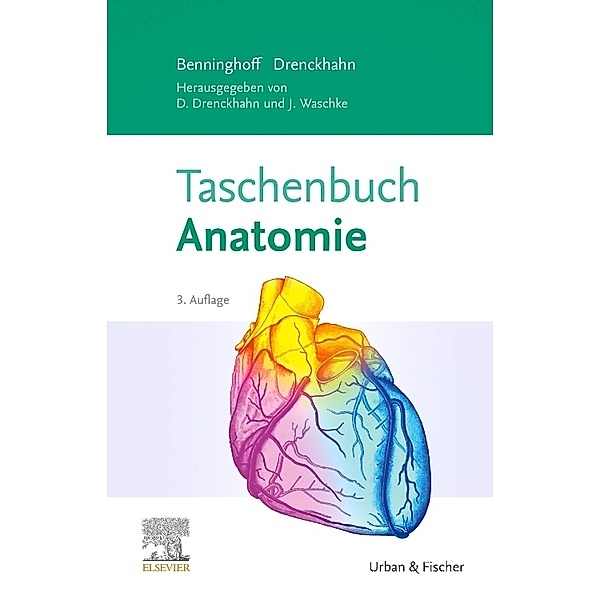 Taschenbuch Anatomie, Alfred Benninghoff, Detlev Drenckhahn