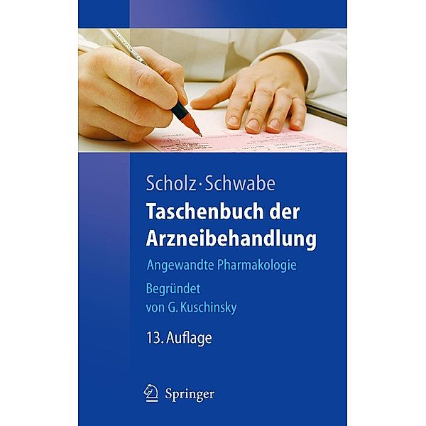 Taschenbuch der Arzneibehandlung / Springer-Lehrbuch