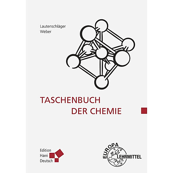 Taschenbuch der Chemie, Karl-Heinz Lautenschläger, Wolfgang Weber