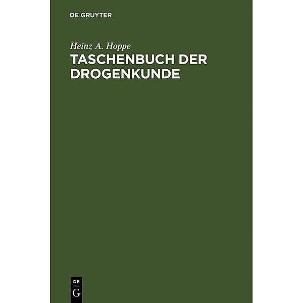 Taschenbuch der Drogenkunde, Heinz A. Hoppe
