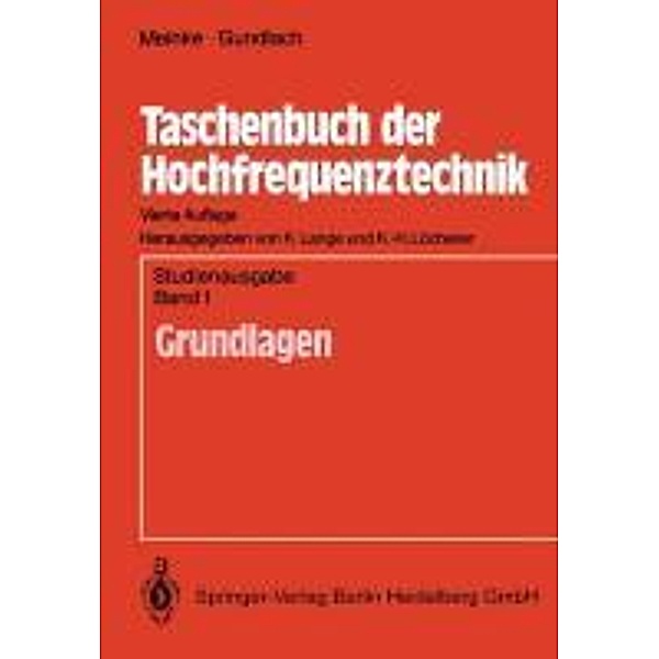 Taschenbuch der Hochfrequenztechnik, H. H. Meinke, F. W. Gundlach