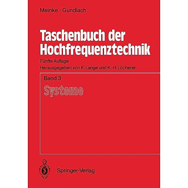 Taschenbuch der Hochfrequenztechnik, H. H. Meinke, F. W. Gundlach