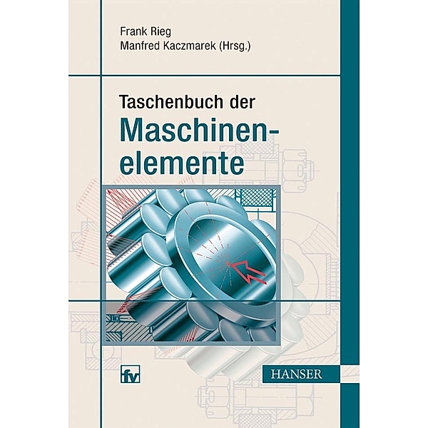 Taschenbuch der Maschinenelemente