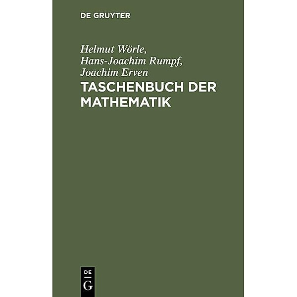 Taschenbuch der Mathematik / Jahrbuch des Dokumentationsarchivs des österreichischen Widerstandes, Helmut Wörle, Hans-Joachim Rumpf, Joachim Erven
