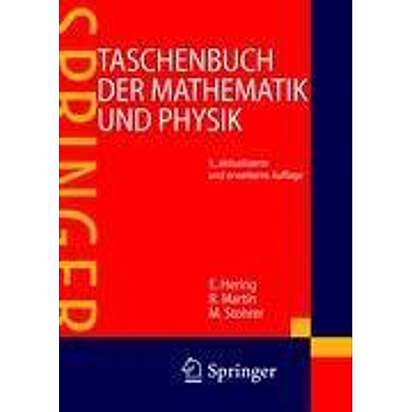 Taschenbuch der Mathematik und Physik, Ekbert Hering, Rolf Martin, Martin Stohrer