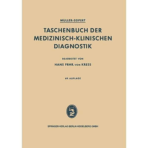 Taschenbuch der medizinisch-klinischen Diagnostik, F. Müller, O. Seifert