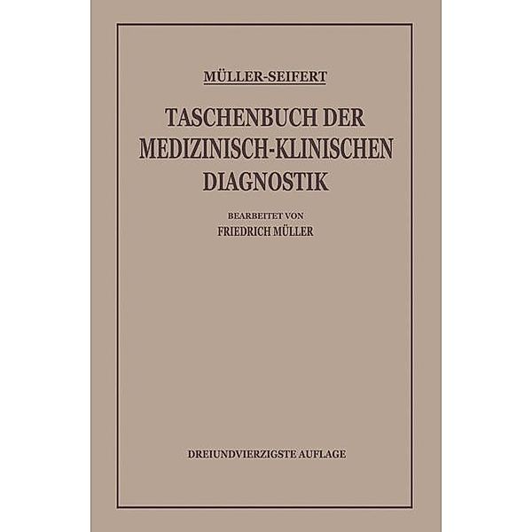 Taschenbuch der medizinisch-klinischen Diagnostik, Friedrich von Müller, Otto Seifert