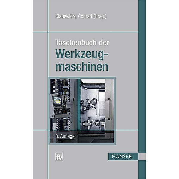 Taschenbuch der Werkzeugmaschinen, Klaus-Jörg Conrad
