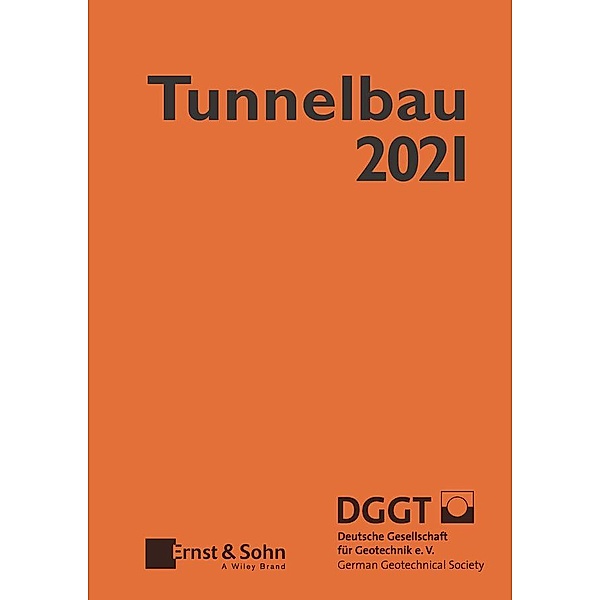 Taschenbuch für den Tunnelbau 2021 / Taschenbuch Tunnelbau