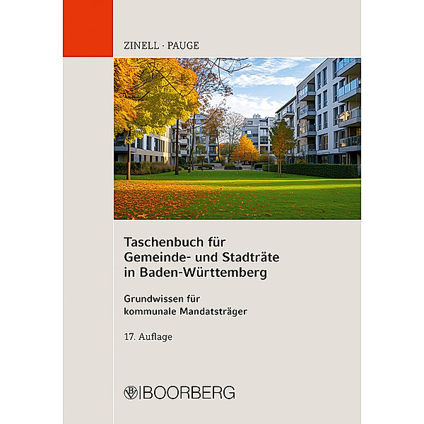 Taschenbuch für Gemeinde- und Stadträte in Baden-Württemberg, Herbert O. Zinell, Luisa Pauge