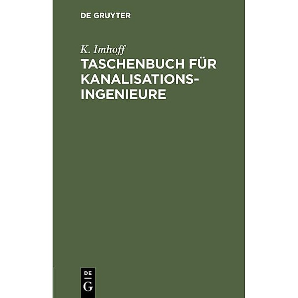 Taschenbuch für Kanalisationsingenieure / Jahrbuch des Dokumentationsarchivs des österreichischen Widerstandes, K. Imhoff