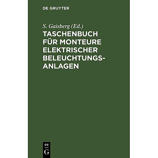 Taschenbuch für Monteure elektrischer Beleuchtungsanlagen / Jahrbuch des Dokumentationsarchivs des österreichischen Widerstandes