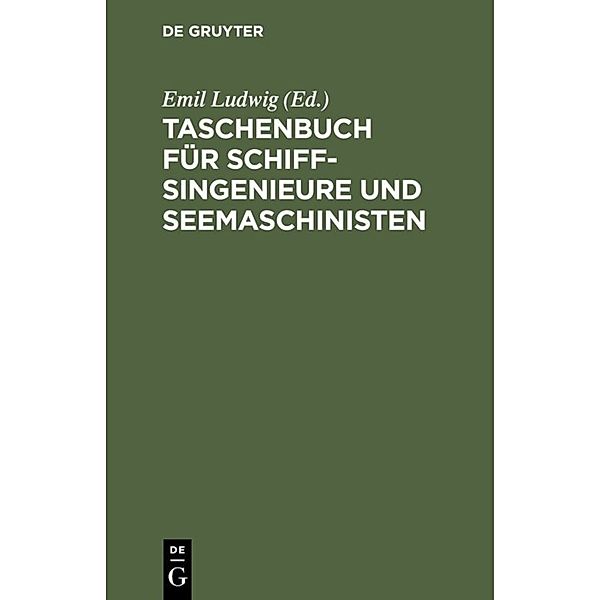 Taschenbuch für Schiffsingenieure und Seemaschinisten