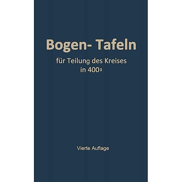 Taschenbuch zum Abstecken von Kreisbogen mit und ohne Übergangsbogen, Max Höfer, Otto Sarrazin