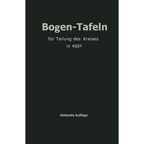 Taschenbuch zum Abstecken von Kreisbogen mit und ohne Übergangsbogen, Max Höfer