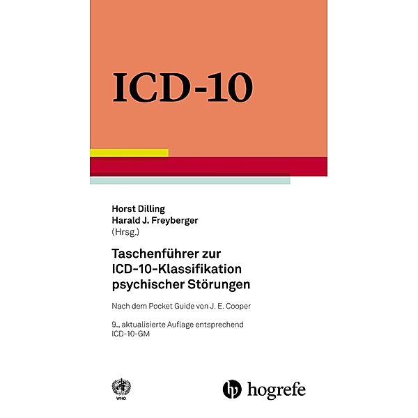 Taschenführer zur ICD-10-Klassifikation psychischer Störungen, WHO - World Health Organization WHO Press Mr Ian Coltart