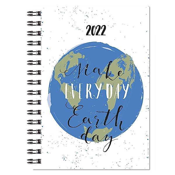 Taschenkalender 2022 - Make Everyday Earth Day - Bürokalender 10x14 cm - 1 Woche auf 2 Seiten - Wochenkalender - robuste